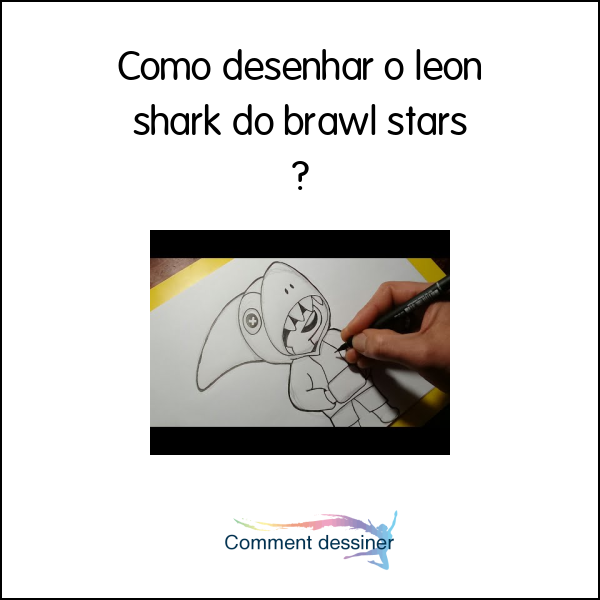 Como desenhar o leon shark do brawl stars